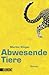 Abwesende Tiere