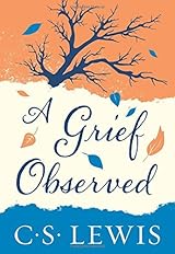 A Grief Observed