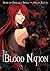 The Blood Nation: Volume 1