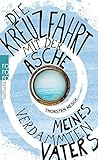 Die Kreuzfahrt mit der Asche meines verdammten Vaters