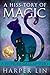 A Hiss-tory of Magic (A Won...