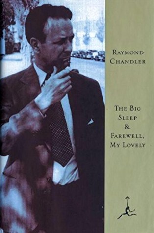The Big Sleep / Farewell, My Lovely (Philip Marlowe, #1-2)