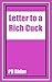 Letter to a Rich Cuck: The ...