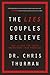 The Lies Couples Believe: How Living the Truth Transforms Your Marriage