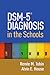 DSM-5® Diagnosis in the Schools