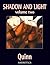 Shadow and Light, Volume 2 (Shadow & Light)