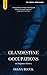 Clandestine Occupations: An...
