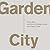 Garden City: Work, Rest, and the Art of Being Human.