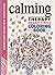 Calming Therapy: An Anti-St...