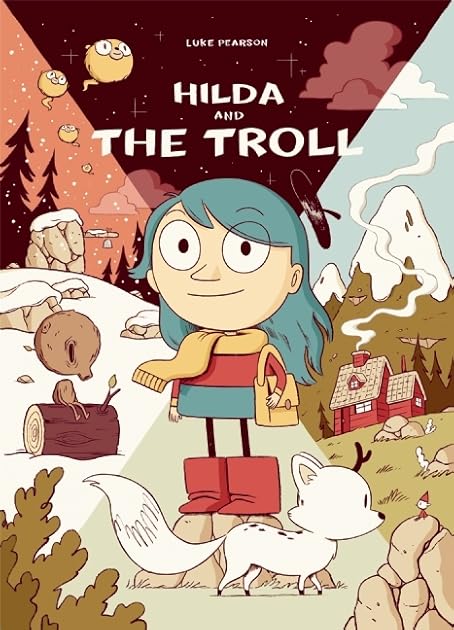 Hilda and the Troll: Hilda Book 1 (Hildafolk)
