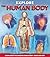 Explore the Human Body by Luann Columbo