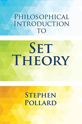 Philosophical Introduction to Set Theory (Dover Books on Mathematics)