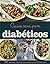 Cocina sana para diabéticos (Spanish Edition)