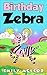 Birthday Zebra