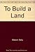 To Build a Land