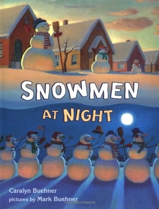 Snowmen at Night (Hardcover)