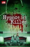 Hypnotic Killer by Eko Hartono
