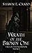 Wrath of the Broken One (Ta...