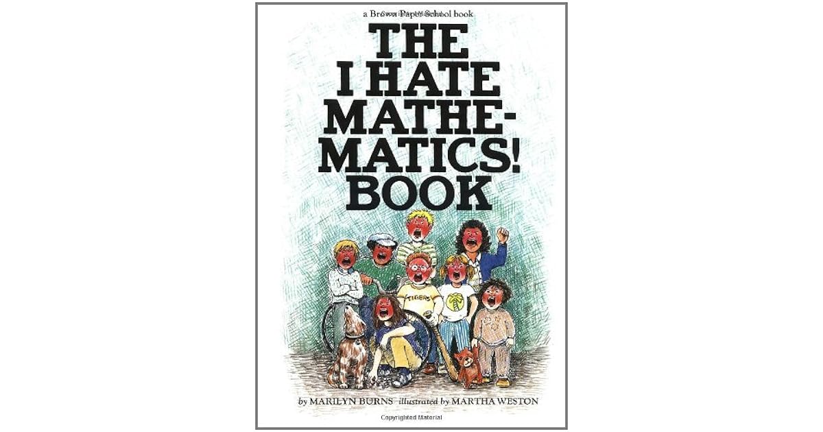 The I Hate Mathematics! by Marilyn Burns