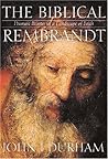 Biblical Rembrandt: Human Painter In A Landscape Of Faith