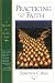 Practicing Our Faith by Dorothy C. Bass