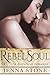 Rebel Soul (Scottish Rebels...