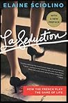 La Seduction: How...