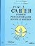 Petit cahier d'exercices pour cultiver sa joie de vivre au quotidien