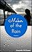 Maker of the Rain: Volume 1