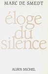 Éloge du silence
