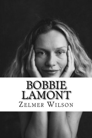 Bobbie Lamont (Bobbie Lamont, #1)