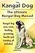 The Kangal Dog. The Ultimate Kangal Dog Manual. Kangal dog care, costs, feeding, grooming, health and training all included.