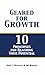 Geared for Growth by John C. Maxwell