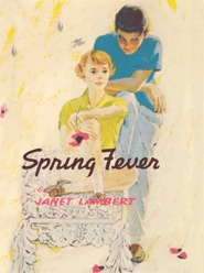 Spring Fever (Patty and Ginger, #3)