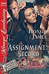 Assignment: Second Chances [Hawt Men In and Out of Uniform 7] (Siren Publishing Menage Everlasting)