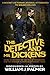 The Detective and Mr. Dicke...