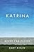 Katrina by Gary Rivlin