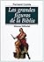 Las grandes figuras de la B...