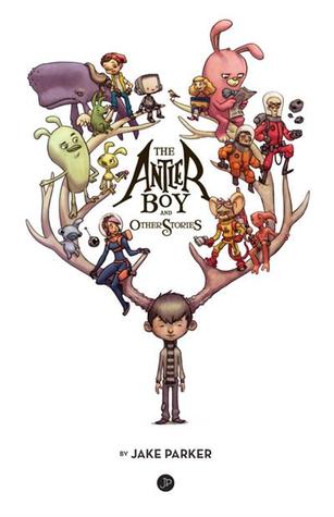 The Antler Boy and Other Stories (Hardcover)