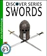 Swords (Discover Series)