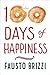 100 Days of Happiness by Fausto Brizzi