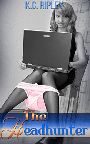 The Headhunter: A Femdom Short (Kindle Edition)