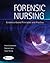Forensic Nursing Evidence-Based Principles and Practice