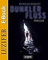 DUNKLER FLUSS: Roman