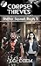 Corpse Thieves (Shifter Squ...