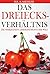 Das Dreiecks-Verhältnis - Die verrückteste Liebesgeschichte d... by Ha. A. Mehler