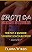 Erotica Short Stories: Top 5 Quickie Chronicles Collection: Part Two (Cassie & Brad, Just Friends?, Married Couple, Unexpected Lust &,Caribbean Storm Book 2)