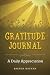 Gratitude Journal: A Daily ...