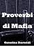 PROVERBS OF THE MAFIA
