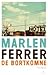 De Bortkomne by Marlen Ferrer